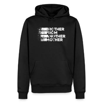 Brother from Another Mother. Perfekt für Geschenke - Männer Premium Bio Hoodie - Schwarz - Vorne - Nico (187cm)