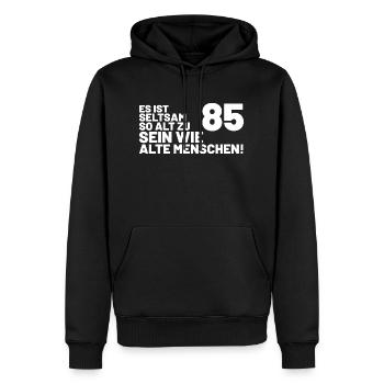 85. Geburtstag Spruch - Es ist seltsam so alt - Männer Premium Bio Hoodie - Schwarz - Vorne - Nico (187cm)