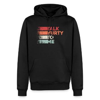 Talk Yurty To Me - Lustiges Zeltliebhaber Geschenk - Männer Premium Bio Hoodie - Schwarz - Vorne - Nico (187cm)