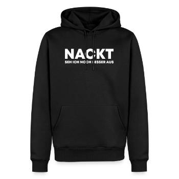 Lustiger Spruch nackt seh ich noch besser aus - Männer Premium Bio Hoodie - Schwarz - Vorne - Nico (187cm)