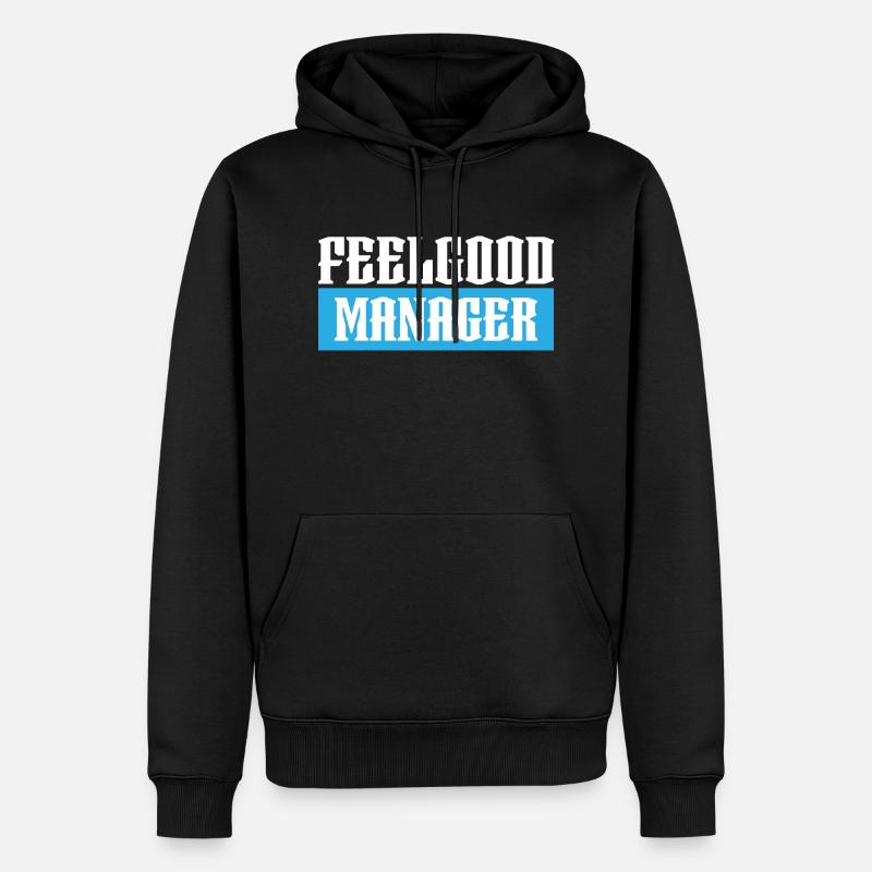 Feelgood manager tshirt schwarz - Männer Premium Bio Hoodie - Schwarz