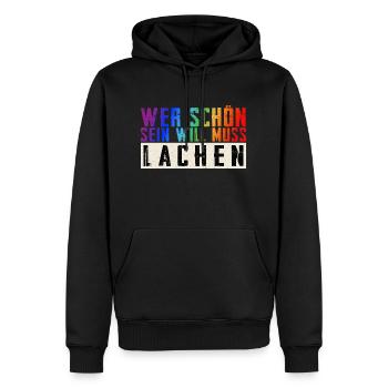 Schöner Spruch: Wer schön sein will, muss lachen! - Männer Premium Bio Hoodie - Schwarz - Vorne - Nico (187cm)