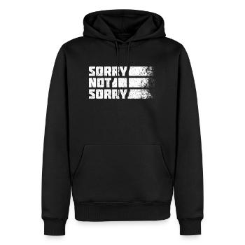 Sorry Not Sorry. Ironisches und Lustiges Design - Männer Premium Bio Hoodie - Schwarz - Vorne - Nico (187cm)