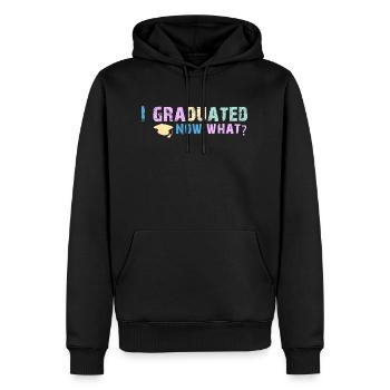 Graduated - Now What Funny Graduation Day tshirt a - Men’s Premium Organic Hoodie - black - Front - Nico (187cm)