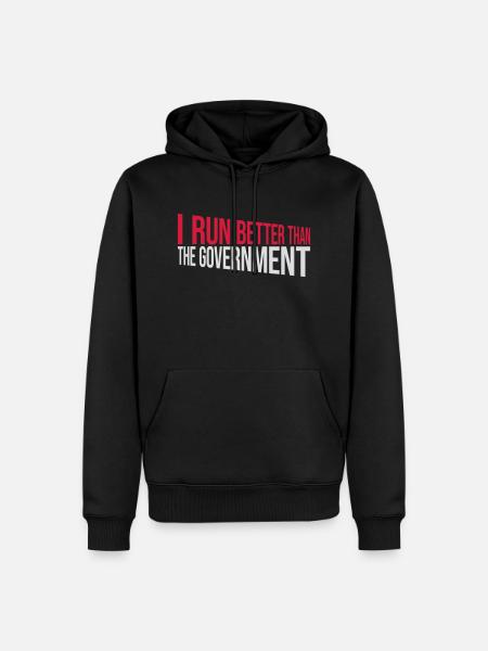 run better than government - Men’s Premium Organic Hoodie - black