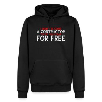 Je ne suis pas devenu un entrepreneur pour réparer votre merde 2 - Sweat à capuche Premium bio Homme - noir - Devant - Nico (187cm)