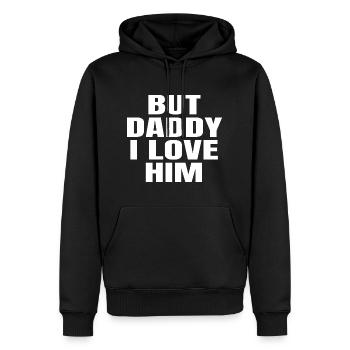 But Daddy I Love Him Shirt LGBT Top Pride Equality - Sweat à capuche Premium bio Homme - noir - Devant - Nico (187cm)