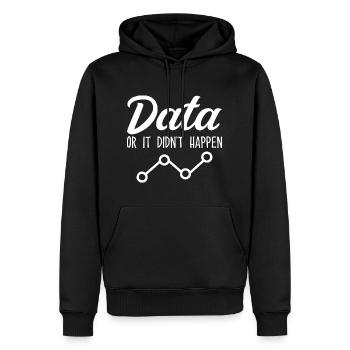 Daten oder es ist nicht passiert Data Analyst Data Tees - Männer Premium Bio Hoodie - Schwarz - Vorne - Nico (187cm)