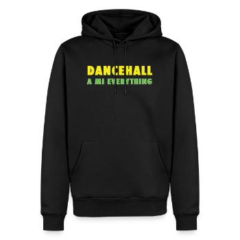 dancehall to me everything - Men’s Premium Organic Hoodie - black - Front - Nico (187cm)