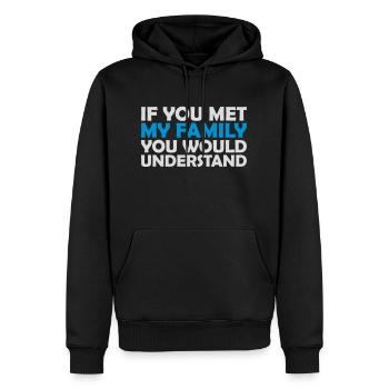 you would understand Zitat - Männer Premium Bio Hoodie - Schwarz - Vorne - Nico (187cm)