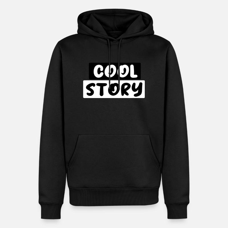Cool Story - Männer Premium Bio Hoodie - Schwarz