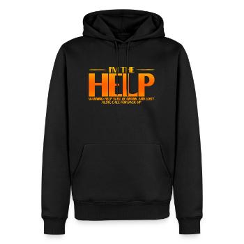I'm The Help, Warning, Help Will Be Drunk 3 - Men’s Premium Organic Hoodie - black - Front - Nico (187cm)