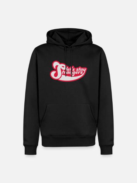 Citation Restons Strangers - Sweat à capuche Premium bio Homme - noir