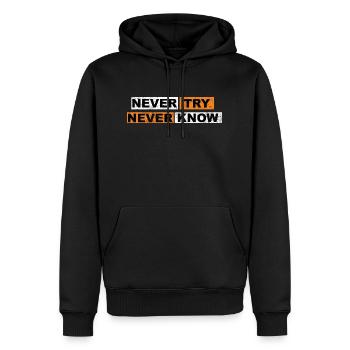 Never Try never know Motivation Quote - Männer Premium Bio Hoodie - Schwarz - Vorne - Nico (187cm)