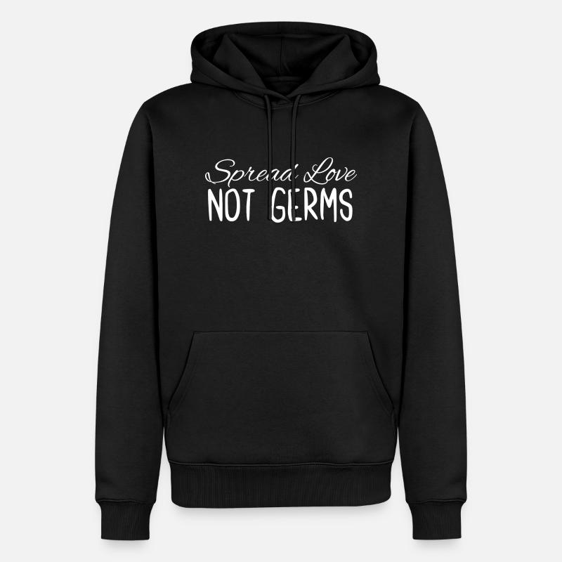 Répandre l’amour, pas les germes - Sweat à capuche Premium bio Homme - noir