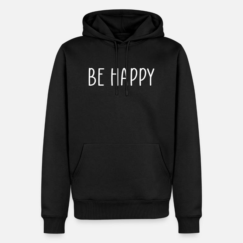 Sei glücklich - Männer Premium Bio Hoodie - Schwarz