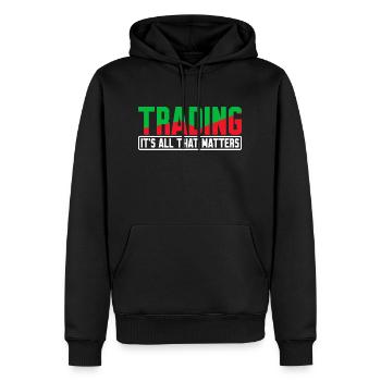 Le trading, c’est tout ce qui compte 4 - Sweat à capuche Premium bio Homme - noir - Devant - Nico (187cm)