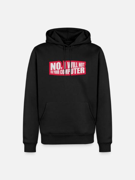 not fix your computer - Men’s Premium Organic Hoodie - black