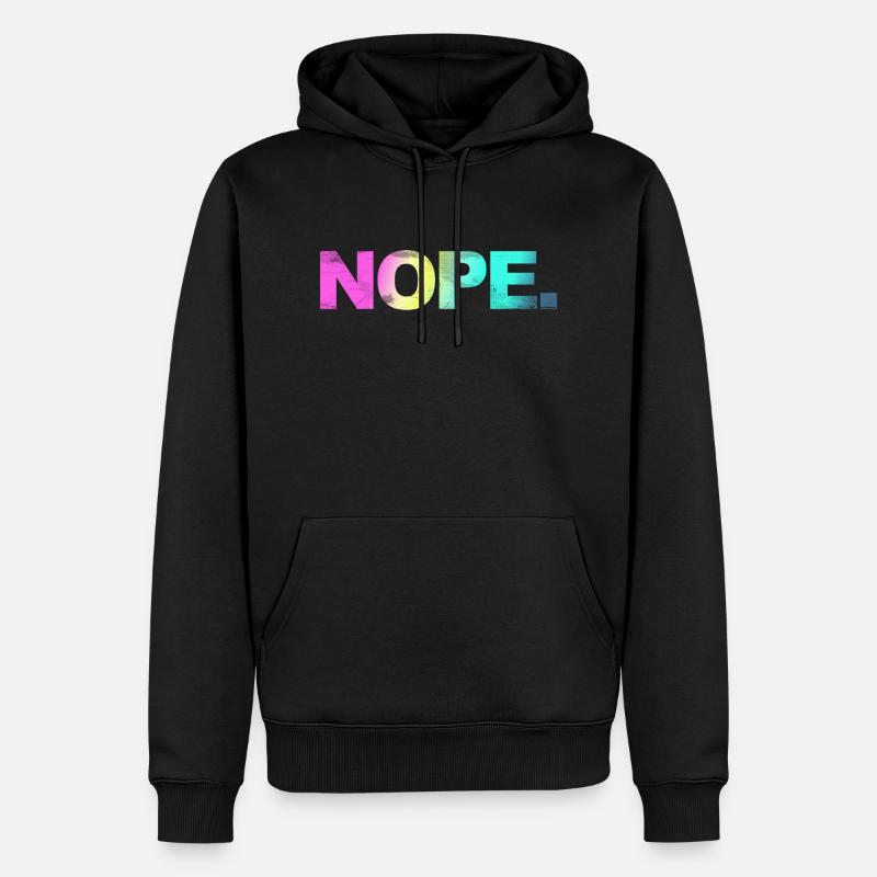 NOPE - sei kein ja-Sager! - Sweat à capuche Premium bio Homme - noir