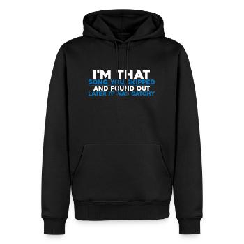 Je suis cette chanson que tu as sautée 4 - Sweat à capuche Premium bio Homme - noir - Devant - Nico (187cm)