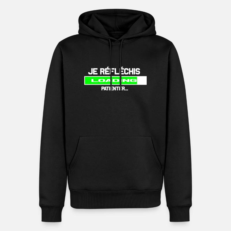 Je Réfléchis : Veuillez Patienter... - Sweat à capuche Premium bio Homme - noir