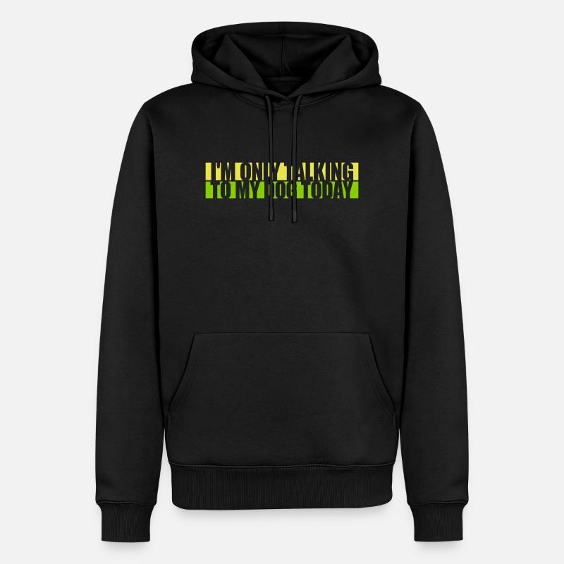 only talking to dog - Männer Premium Bio Hoodie - Schwarz