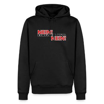 Nein einfach nur nein - Männer Premium Bio Hoodie - Schwarz - Vorne - Nico (187cm)