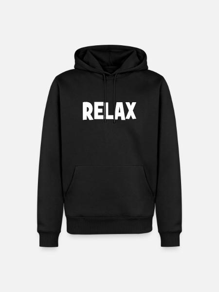 RELAX - Relax - Relax - chill - chill - Men’s Premium Organic Hoodie - black