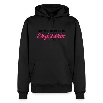 Lasst Mich Durch, Ich Bin Erzieherin - Männer Premium Bio Hoodie - Schwarz - Vorne - Nico (187cm)