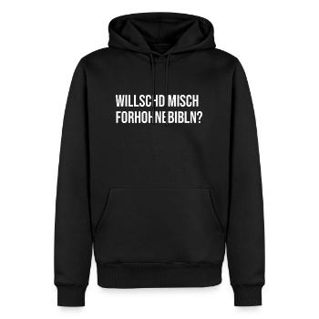 Erzgebirge Sachsen Mundart forhohnebibln - Männer Premium Bio Hoodie - Schwarz - Vorne - Nico (187cm)