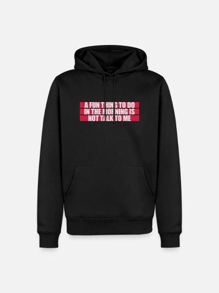 not talk to me - Men’s Premium Organic Hoodie - black