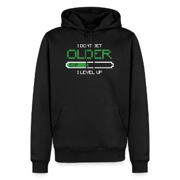 I don't get older i Level Up saying Exp - Men’s Premium Organic Hoodie - black - Front - Nico (187cm)