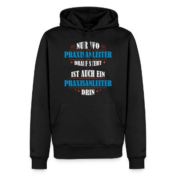 Praxisanleiter Beruf Geschenk - Männer Premium Bio Hoodie - Schwarz - Vorne - Nico (187cm)