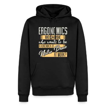 Humorvolles Zitat eines Ergonomen - Männer Premium Bio Hoodie - Schwarz - Vorne - Nico (187cm)