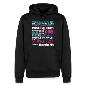 Sacrifices For True Love Electrician Wife - Men’s Premium Organic Hoodie - black - Front - Nico (187cm)