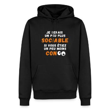 Drôle Je Serais Un Peu Plus Sociable si Vous... - Sweat à capuche Premium bio Homme - noir - Devant - Nico (187cm)