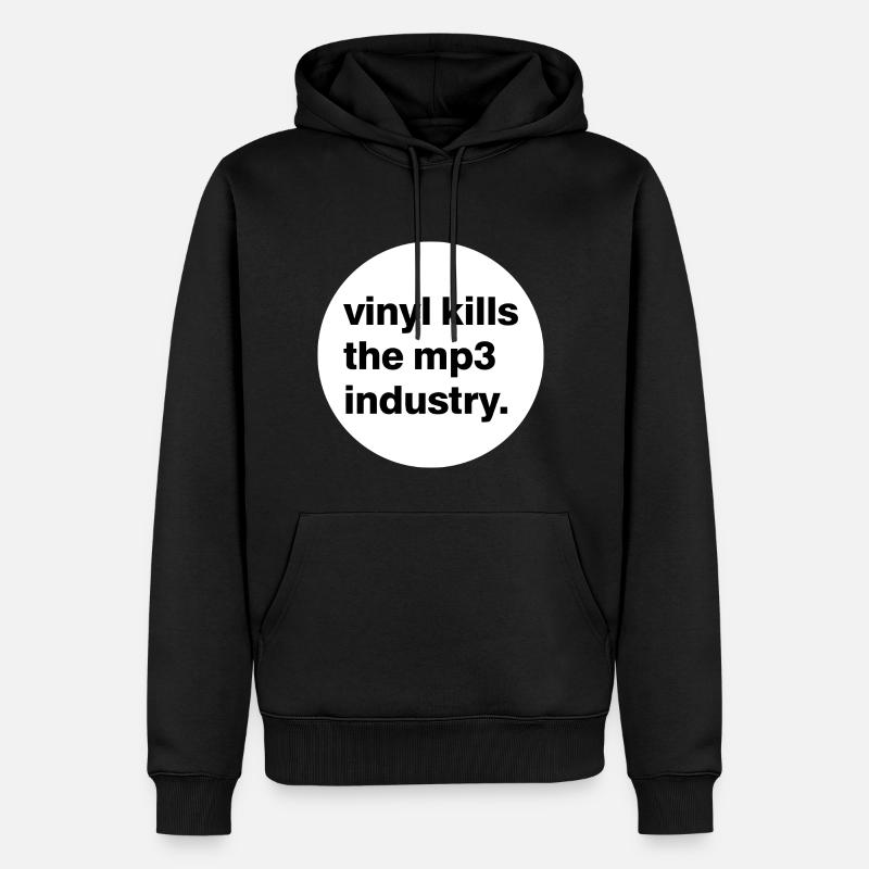 Vinyle tue l'industrie mp3. - Sweat à capuche Premium bio Homme - noir