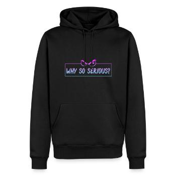 why so serious? Warum so ernst? lustiger Spruch - Männer Premium Bio Hoodie - Schwarz - Vorne - Nico (187cm)