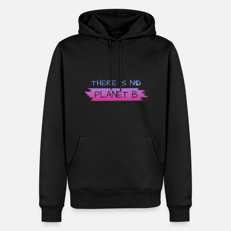 THERE IS NO PLANET B - Männer Premium Bio Hoodie - Schwarz