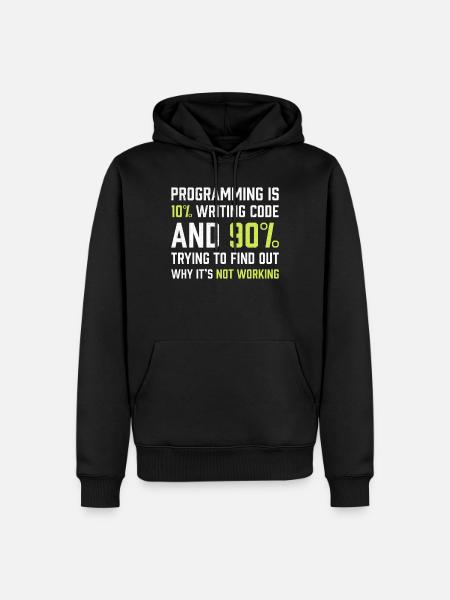 Die Programmierung besteht zu 10% aus dem Schreiben von Code | Programmierer Geschenk - Männer Premium Bio Hoodie - Schwarz
