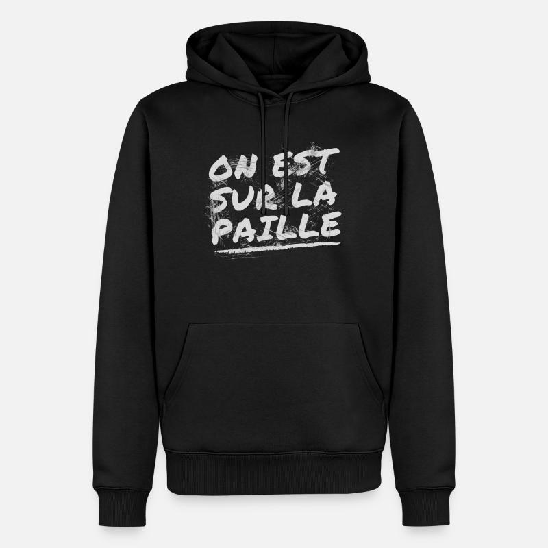 On est sur la paille - Sweat à capuche Premium bio Homme - noir