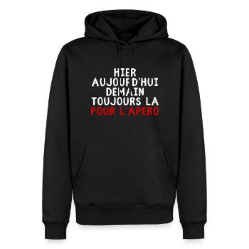 Hier aujourd’hui demain toujours la pour l’apéro - Sweat à capuche Premium bio Homme - noir - Devant - Nico (187cm)