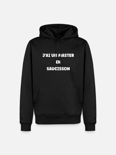 J'ai un master en saucisson - Sweat à capuche Premium bio Homme - noir