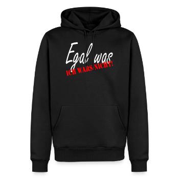 Egal was, ich wars nicht! Sprüche Fun Tshirt - Männer Premium Bio Hoodie - Schwarz - Vorne - Nico (187cm)