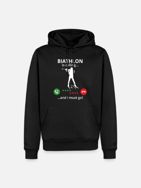biathlon is calling and i must go - Men’s Premium Organic Hoodie - black
