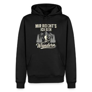 Mir reicht´s ich geh wandern! Wander - Männer Premium Bio Hoodie - Schwarz - Vorne - Nico (187cm)