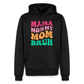 Mama Mommy Mom Bruh Groovy - Männer Premium Bio Hoodie - Schwarz - Vorne - Nico (187cm)