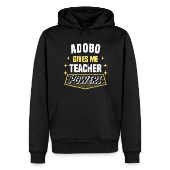 Adobo Gives Me Teacher Powers Funny Professor - Männer Premium Bio Hoodie - Schwarz - Vorne - Nico (187cm)