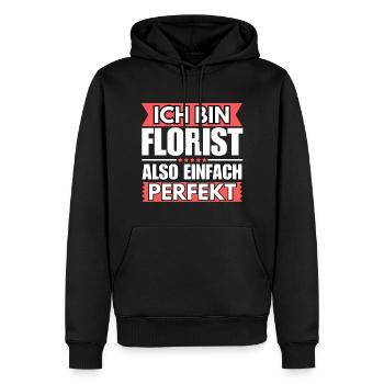 Einfach ein Perfekter Florist - Männer Premium Bio Hoodie - Schwarz - Vorne - Nico (187cm)