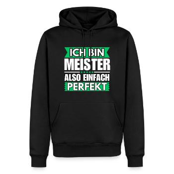 Einfach ein Perfekter Meister - Männer Premium Bio Hoodie - Schwarz - Vorne - Nico (187cm)